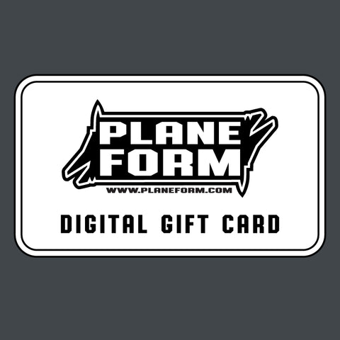 PLANEFORM Digital Gift Card - PLANEFORM